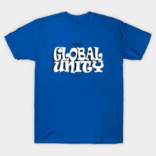 GLOBAL UNITY T-Shirt